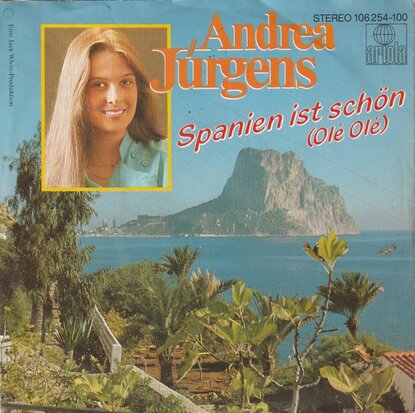 Andrea Jurgens - Spanien ist schon + Die sterne uber mich (Vinylsingle)