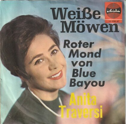 Anita Traversi - Weisse Mowen + Roter Mond Von Blue Bayou (Vinylsingle)