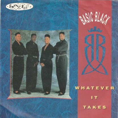 Basic Black - Whatever It Takes + (Instrumental) (Vinylsingle)