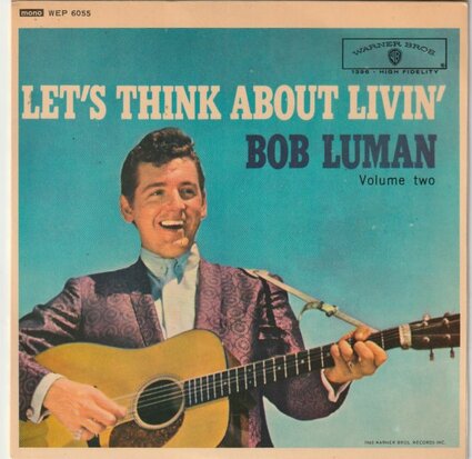 Bob Luman - Let's think about living (EP) (Vinylsingle)