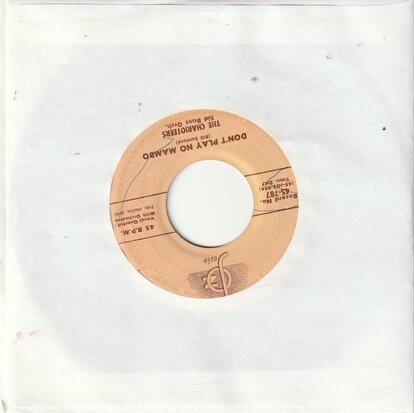 Charioteers - I've Got My Heart On My Sleeve + Don't Play No Mambo (Vinylsingle)