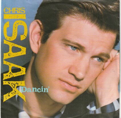 Chris Isaak - Dancin' + Nothing's changed (Vinylsingle)