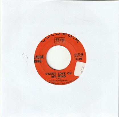 Claude King - Sweet Love + On Myn Mind (Vinylsingle)