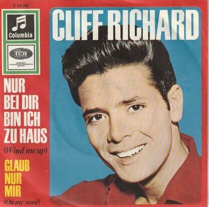 Cliff Richard - Nur bei dir bin ich zu haus + Glaub nur mir (Vinylsingle)