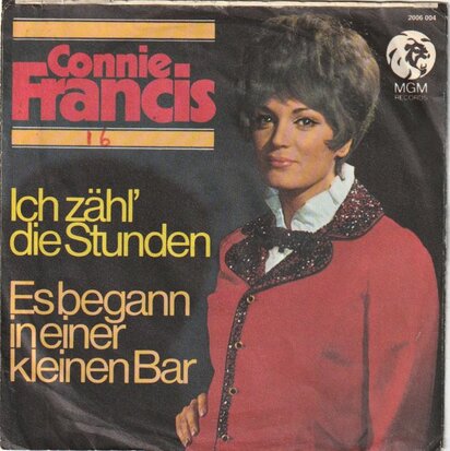 Conny Francis - Ich Zahl Die Stunden + Es Begann In Einer Kleinen Bar (Vinylsingle)