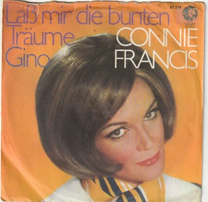 Conny Francis - Lass Mir Die Bunten Traume + Gino (Vinylsingle)