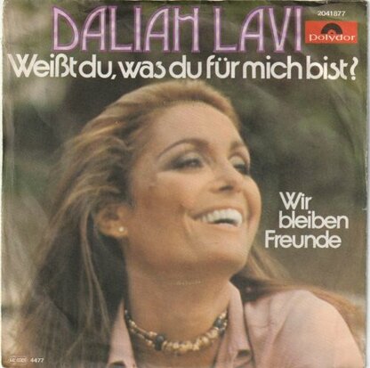 Daliah Lavi - Weisst du, was du fur mich bist? + Wir bleiben freunde (Vinylsingle)