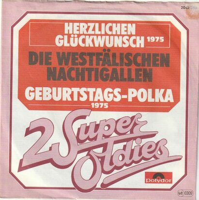 Die westfalischen nachtigallen - Herzlichen gluckwunsch + Geburtstags-polka (Vinylsingle)