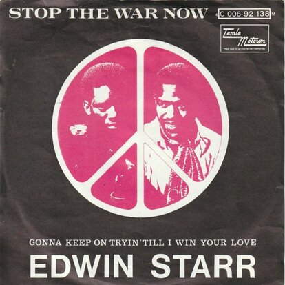 Edwin Starr - Stop the war now + Gonna keep on trying (Vinylsingle)