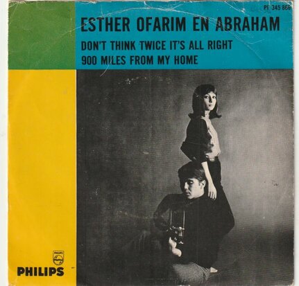 Esther & Abraham Ofarim - Don't think twice it's all right + 900 miles from my home (Vinylsingle)