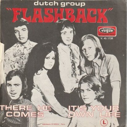 Flashback - There he comes + It's your own life (Vinylsingle)