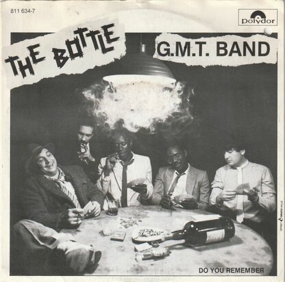 G.M.T. Band - The Bottle + Do You Remember? (Vinylsingle)