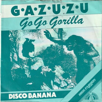 Gazuzu - Go Go Gorilla + Disco Banana (Vinylsingle)