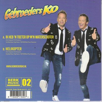 Gebroeders Ko - Ik Heb Een Toeter Op Mijn Waterscooter + Helikopter (Vinylsingle)