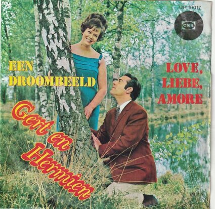 Gert & Hermien Timmerman - Een Droombeeld + Love, Liebe, Amore (Vinylsingle)