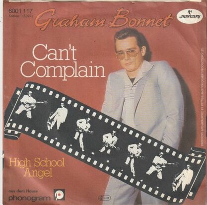 Grham Bonnet - Can't complain + High school angel (Vinylsingle)