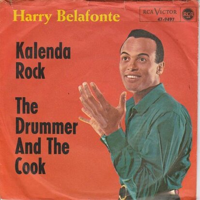 Harry Belafonte - Kalenda Rock + The Drummer And The Cook (Vinylsingle)