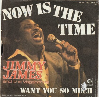 Jimmy James - Now is the time + Want you so much (Vinylsingle)