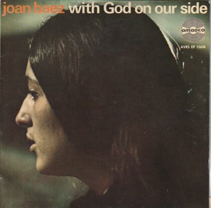 Joan Baez - With God on your side + Plasir d'amour + Fennario (Vinylsingle)