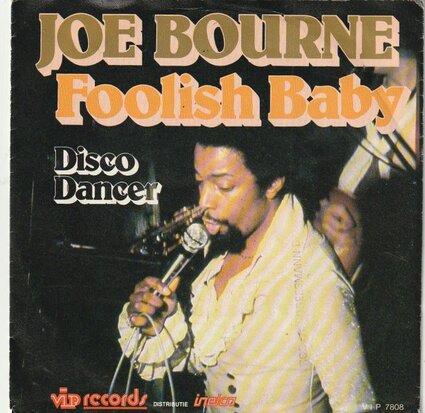 Joe Bourne  - Foolish Baby + Disco Dancer (Vinylsingle)