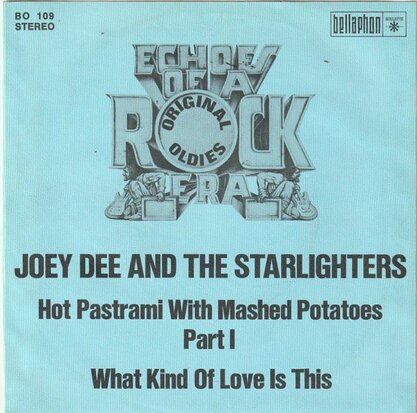 Joey Dee - Hot pastrami with mashed potatoes + What kind (Vinylsingle)