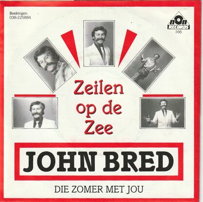 John Bred - Zeilen Op Zee + Die Zomer Met Jou (Vinylsingle)