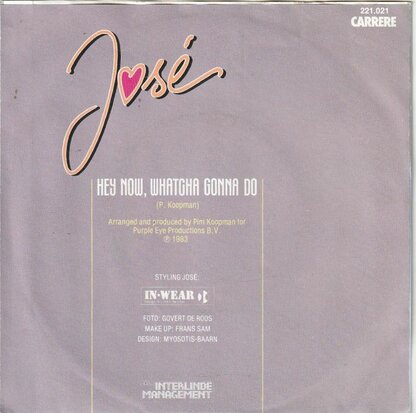 Jose - Hey now. whatcha gonna do + (instr.) (Vinylsingle)