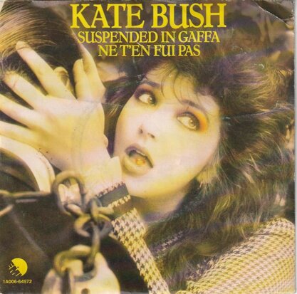 Kate Bush - Suspended in Gaffa + Ne t'en fui pas (Vinylsingle)