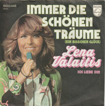 Lena Valaitis - Immer Die Schnen Traume + Ich Liebe Ihn (Vinylsingle)