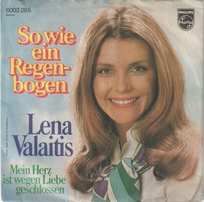 Lena Valaitis - So wie ein regengogen + Mein hertz ist wegen liebe geschlossen (Vinylsingle)