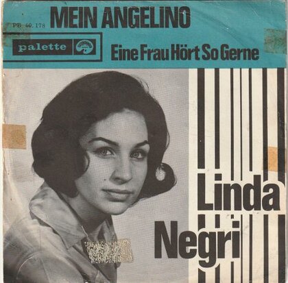 Linda Negri - Mein Angelino + Eine Frau Hort So Gerne (Vinylsingle)