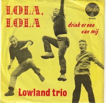 Lowland Trio - Lola, Lola + Drink er een van mij (Vinylsingle)