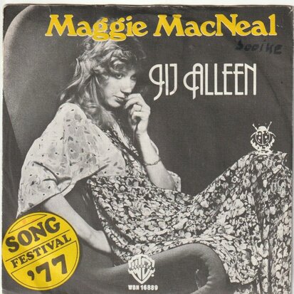 Maggie MacNeal - Jij alleen + He never said his namen (Vinylsingle)