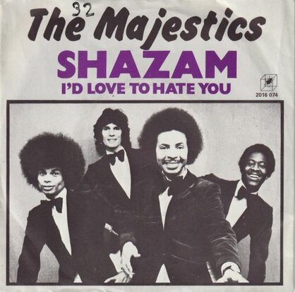 Majestics - Shazam + I'd love to hate you (Vinylsingle)