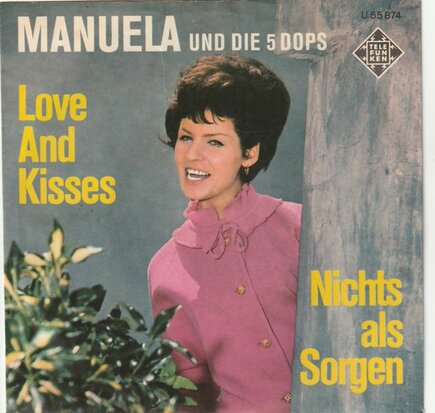 Manuela - Love and kisses + Nichts Als sorgen (Vinylsingle)