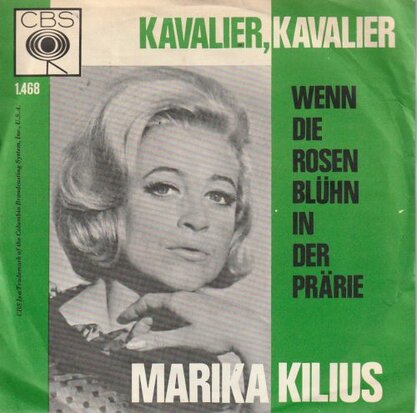 Marika Kilius - Kavalier kavalier + Wenn die rosen bluhn in der prarie (Vinylsingle)