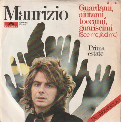 Maurizio - Guardami, Aiutami, Toccami, Guariscimi + Prima Estate (Vinylsingle)