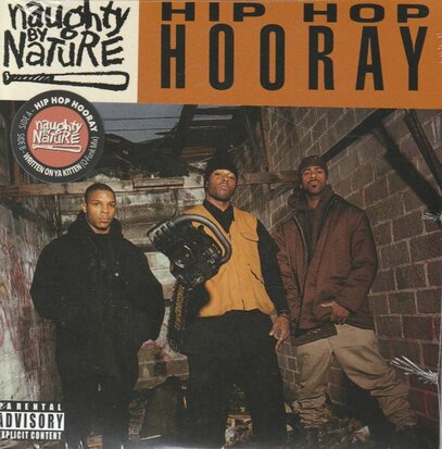 Naughty by Nature - Hip Hop Hooray +Written On Ya Kitten (Vinylsingle)