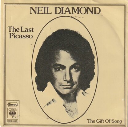 Neil Diamond - The last picasso + The gift of song (Vinylsingle)