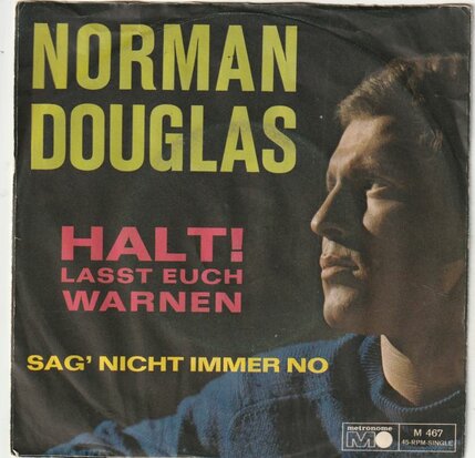 Norman Douglas - Halt! Lasst Euch Warnen + Sag' Nicht Immer No (Vinylsingle)