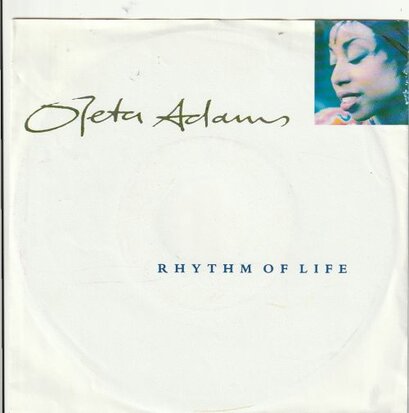 Oleta Adams - Rhythm of life + Don't look too closely (Vinylsingle)