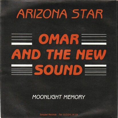 Omar and the new Sound - Arizona Star + Moonlight Memory (Vinylsingle)