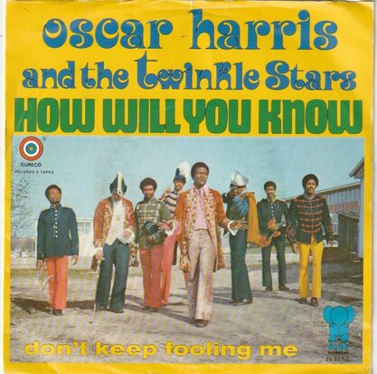 Oscar Harris - How Will You Know + Don't Keep Fooling Me (Vinylsingle)