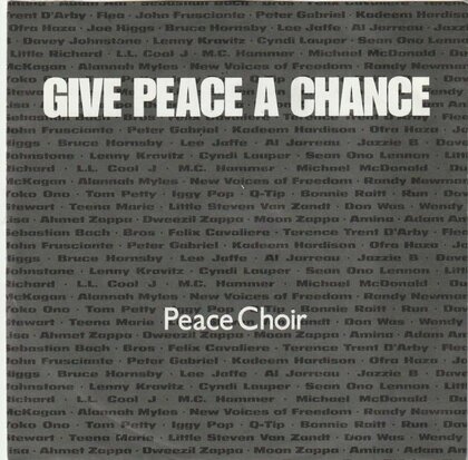 Peace Choir (John Lennon) - Give peace a chance + (no b-side) (Vinylsingle)