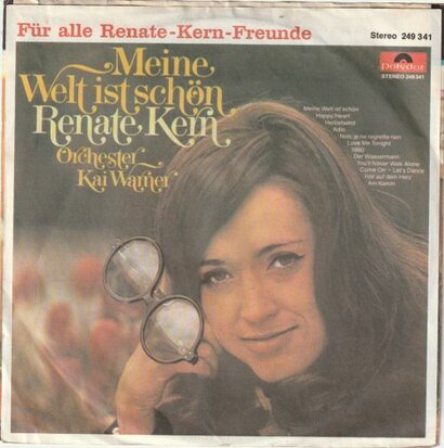 Renate Kern - Er Nahm Ein Anderes M?dchen  + Auch Dir Lacht Einmal Die Liebe (Vinylsingle)