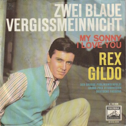 Rex Gildo - Zwei blaue vergissmeinnicht + My sonny i love you (Vinylsingle)