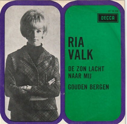 Ria Valk - De zon lacht naar mij + Gouden bergen (Vinylsingle)