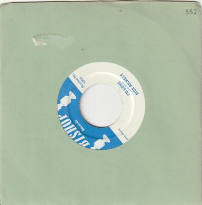 Rick Rickels - I'm Gone + You Gonna Go Away (Vinylsingle)