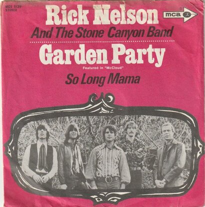 Ricky Nelson - Garden party + So long Mama (Vinylsingle)