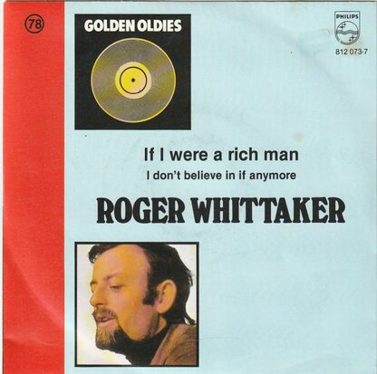 Roger Whittaker - If I were a rich man + I don't believe in if anymore (Vinylsingle)